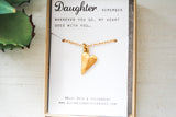 Daughter Necklace - My heart goes with you wherever you go