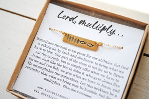 Five Loaves and Two Fish - Lord Multiply - John 6 Necklace