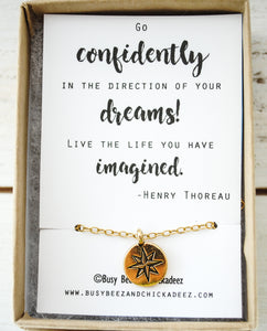 Go confidently in the direction of your dreams - Compass Necklace