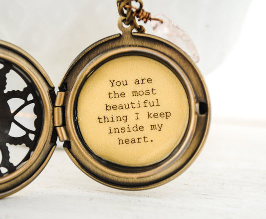 You are the most beautiful thing I keep inside my heart - Women's Locket - Quote Locket