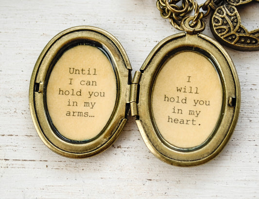 Memorial Locket - Until I can hold you in my arms I will hold you in my heart - Miscarriage Necklace, Goodbye Gift, Army Wife, Bereavement